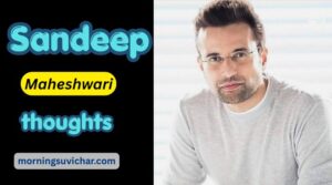 Sandeep Maheshwari Motivational Quotes