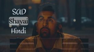 Sad shayari in hindi