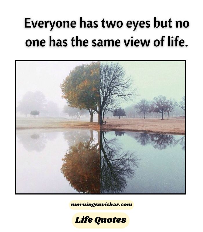 Life quotes In english one line