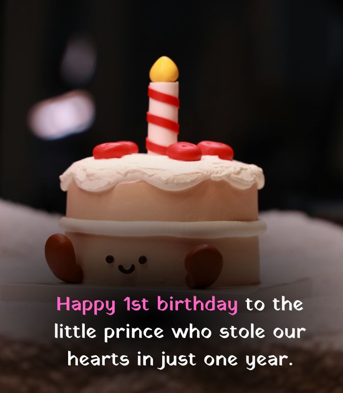 First Birthday Quotes For Baby Boy