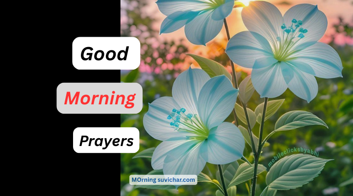 Good Morning Prayer Messages