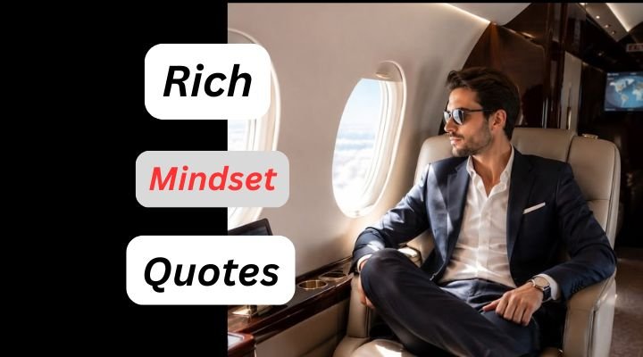 Rich Mindset Quotes